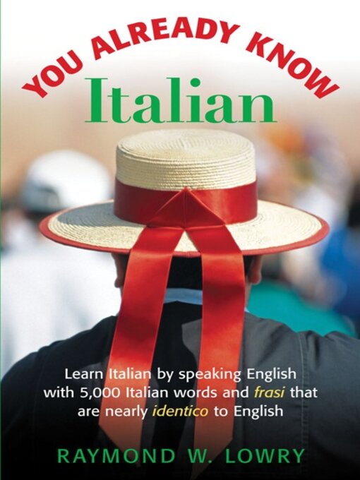 Title details for You Already Know Italian by Raymond Lowry - Available